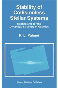 Stability of Collisionless Stellar Systems