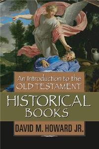 Introduction to the Old Testament Historical Books