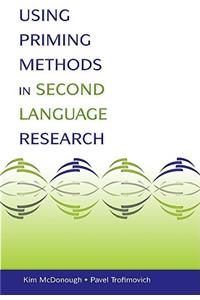 Using Priming Methods in Second Language Research