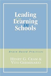 Leading and Learning in Schools