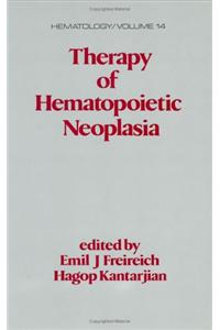 Therapy of Hematopoietic Neoplasia