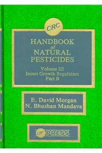 Handbook of Natural Pesticides