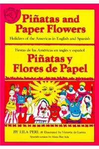 Pinatas and Paper Flowers