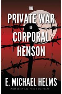 The Private War of Corporal Henson