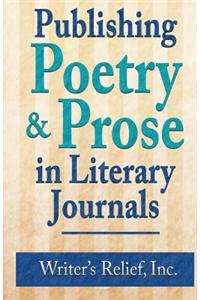 Publishing Poetry & Prose in Literary Journals