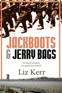 Jackboots & Jerrybags