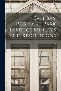 East Bay Regional Park District Minutes and Resolutions; 5