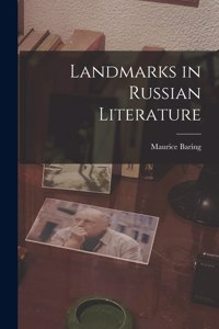 Landmarks in Russian Literature