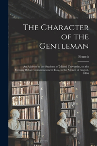Character of the Gentleman