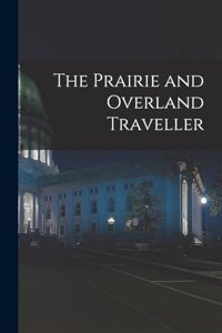 Prairie and Overland Traveller