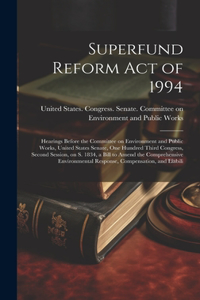Superfund Reform Act of 1994