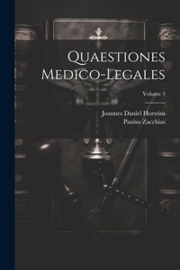 Quaestiones Medico-legales; Volume 3