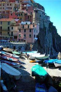 The Boats and Colorful Homes in Cinque Terre, Italy Journal