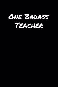 One Badass Teacher