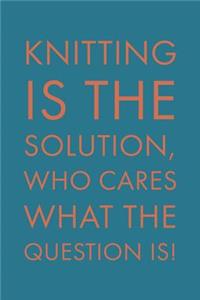 Knitting Is