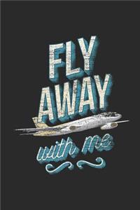 Fly Away With Me