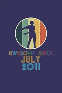 Awesome Since July 2011