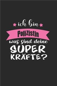 Ich Bin Polizistin Was Sind Deine Superkräfte?