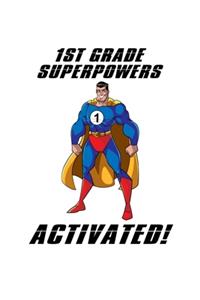 1st Grade Superpowers Activated