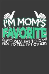 I'm Mom's Favorite