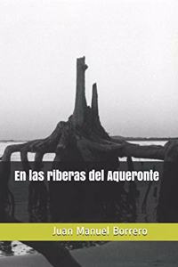 En Las Riberas del Aqueronte