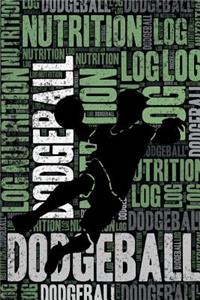 Dodgeball Nutrition Log and Diary