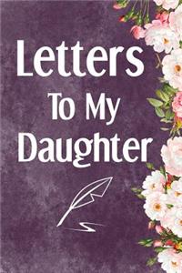 Letters to My Daughter