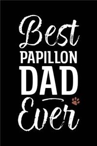 Best Papillon Dad Ever