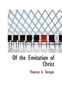 Of the Emitation of Christ