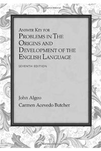 Answer Key for Problems in the Origins and Development of the English Language