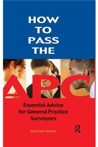 How to Pass the Apc