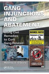 Gang Injunctions and Abatement
