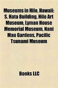 Museums in Hilo, Hawaii