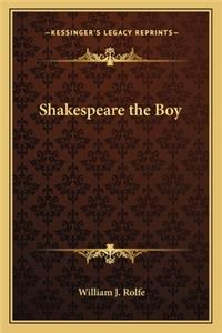 Shakespeare the Boy