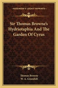 Sir Thomas Browne's Hydriotaphia and the Garden of Cyrus