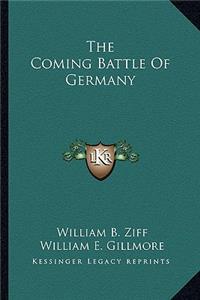 Coming Battle of Germany