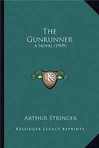 Gunrunner the Gunrunner