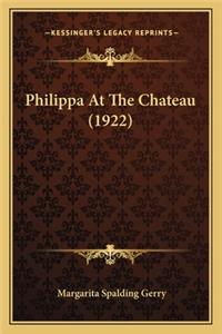 Philippa At The Chateau (1922)