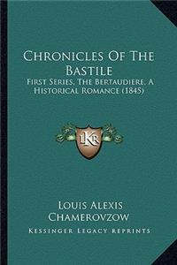 Chronicles Of The Bastile