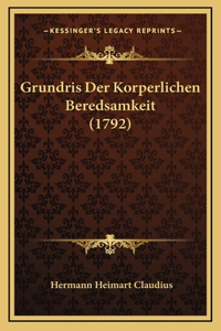 Grundris Der Korperlichen Beredsamkeit (1792)