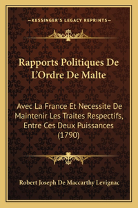 Rapports Politiques De L'Ordre De Malte