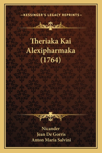 Theriaka Kai Alexipharmaka (1764)