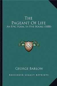 Pageant Of Life