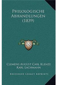 Philologische Abhandlungen (1839)