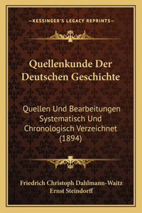 Quellenkunde Der Deutschen Geschichte