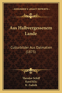 Aus Halbvergessenem Lande