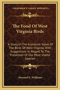 The Food Of West Virginia Birds