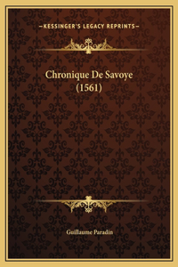 Chronique De Savoye (1561)
