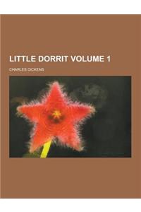 Little Dorrit Volume 1