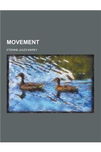 Movement